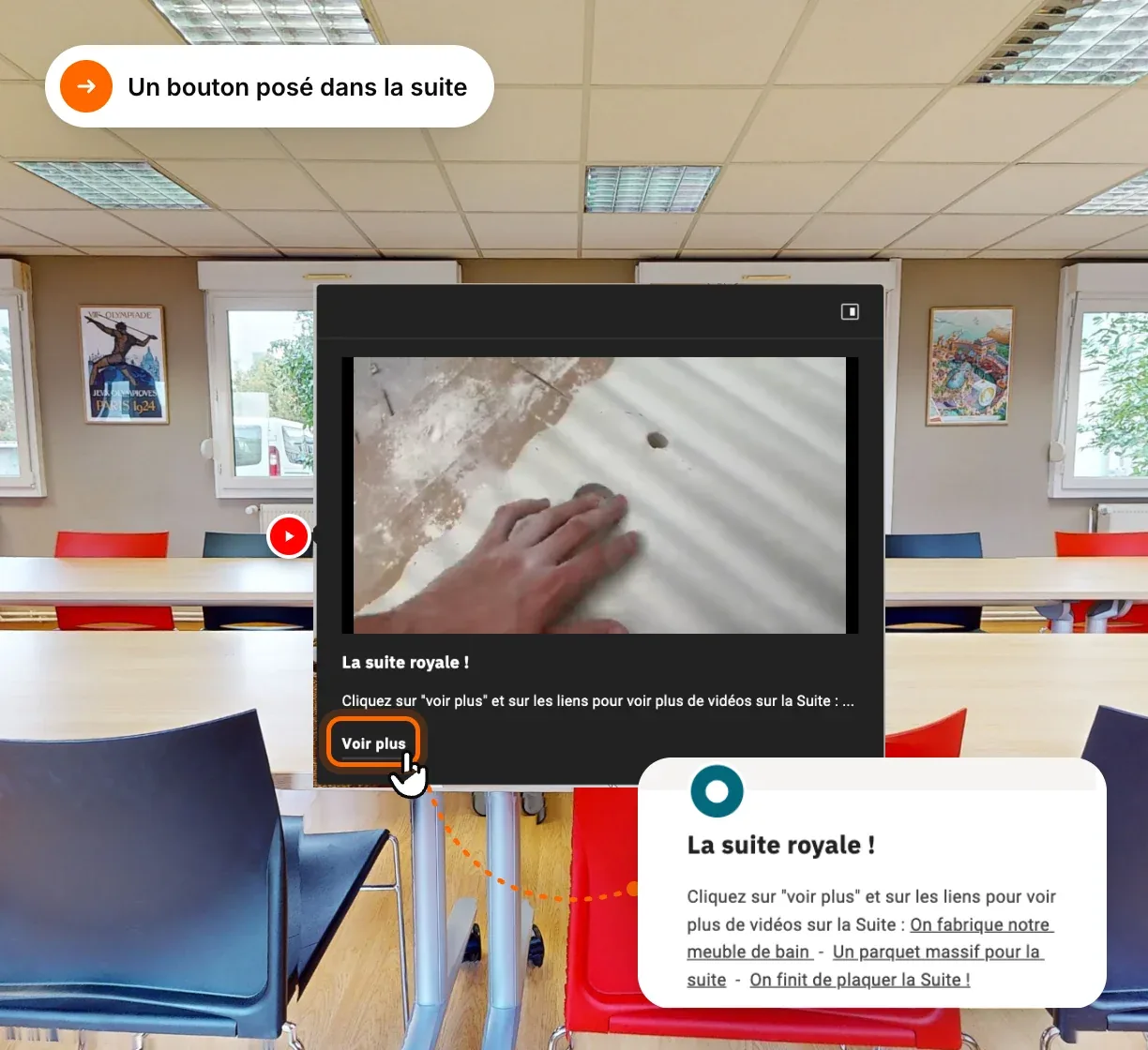 Point d'information « La suite royale ! » posé dans une salle de classe, avec son bouton « Voir plus »